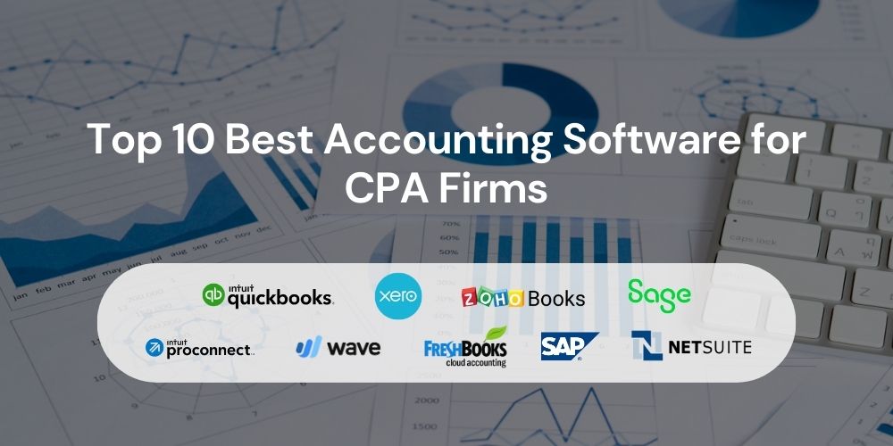 Top 10 Best Accounting Software for CPA Firms