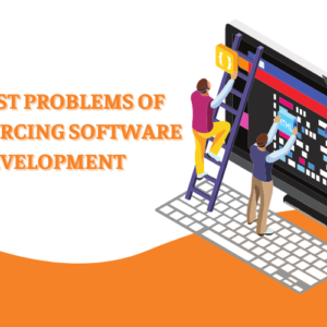 biggest-problems-of-outsourcing-software-development