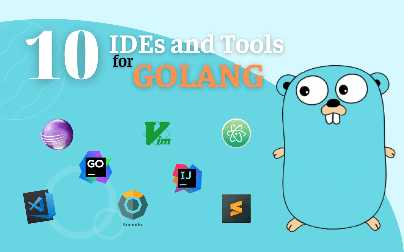 tools-and-ides-for-golang