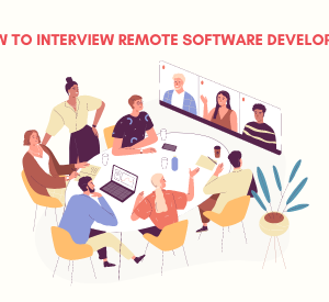how-to-interview-remote-software-developers