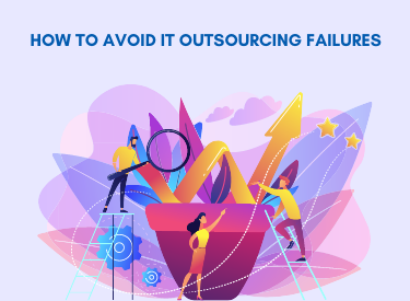 it-outsourcing-failures