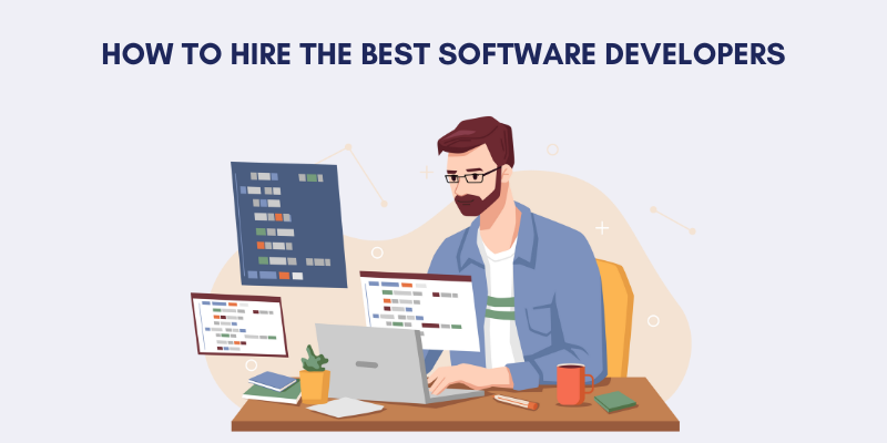 How to Hire the Best Skilled Software Developers - Bestarion