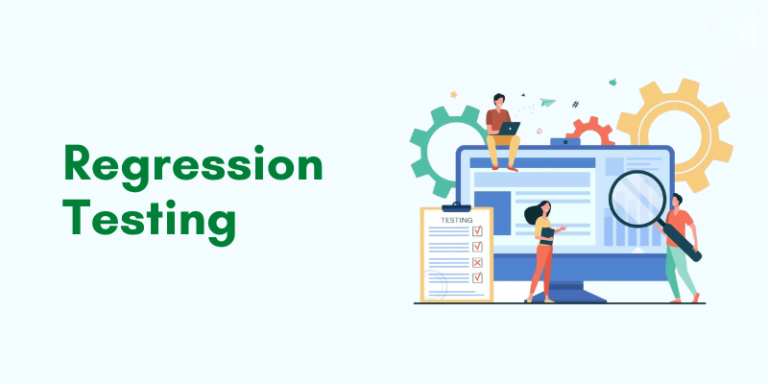 What is Regression Testing? Definition, Tools and How to Begin - Bestarion