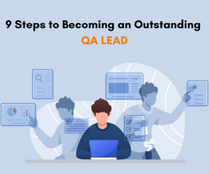 9-steps-to-becoming-a-qa-lead