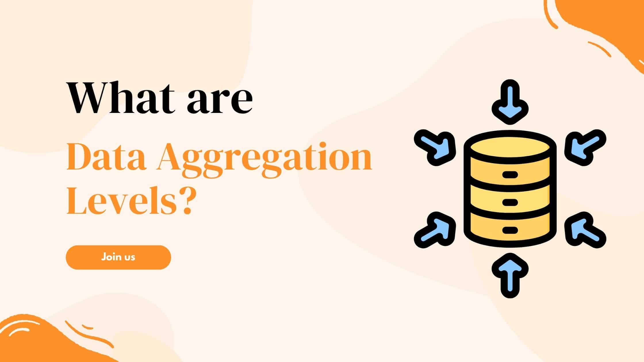 data-aggregation-levels
