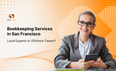 Bookkeeping Services in San Francisco: Local Experts or Offshore Teams?