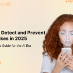 How to Detect and Prevent Deepfakes in 2025