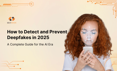 How to Detect and Prevent Deepfakes in 2025
