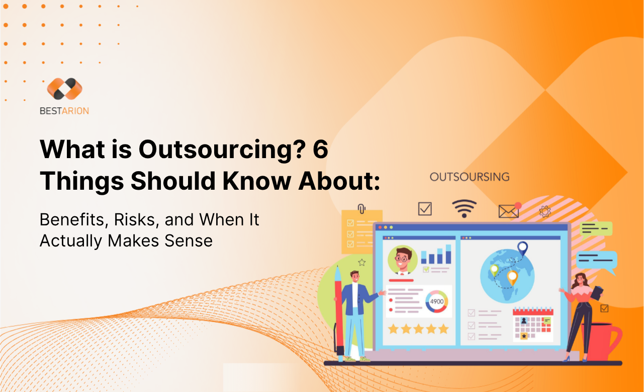 What Is Outsourcing, What Are the Benefits and Risks, and When Should You Use It? 2 what is outsourcing explained